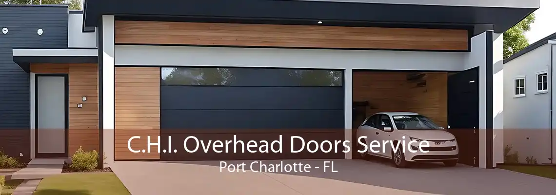 C.H.I. Overhead Doors Service Port Charlotte - FL