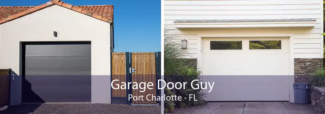 Garage Door Guy Port Charlotte - FL