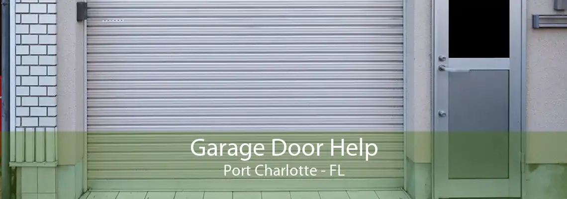 Garage Door Help Port Charlotte - FL