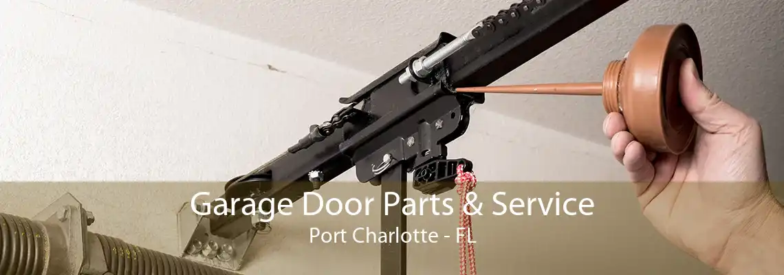 Garage Door Parts & Service Port Charlotte - FL