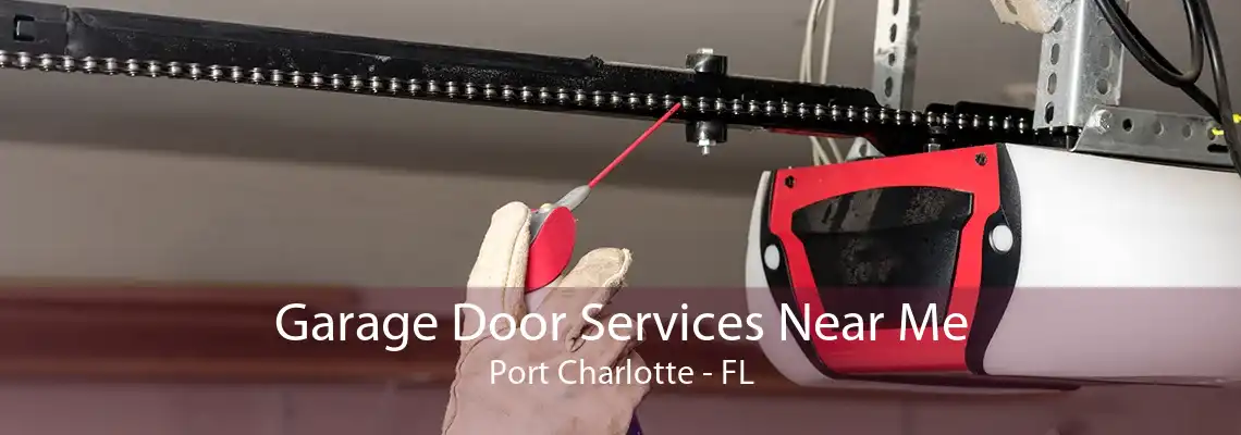 Garage Door Services Near Me Port Charlotte - FL