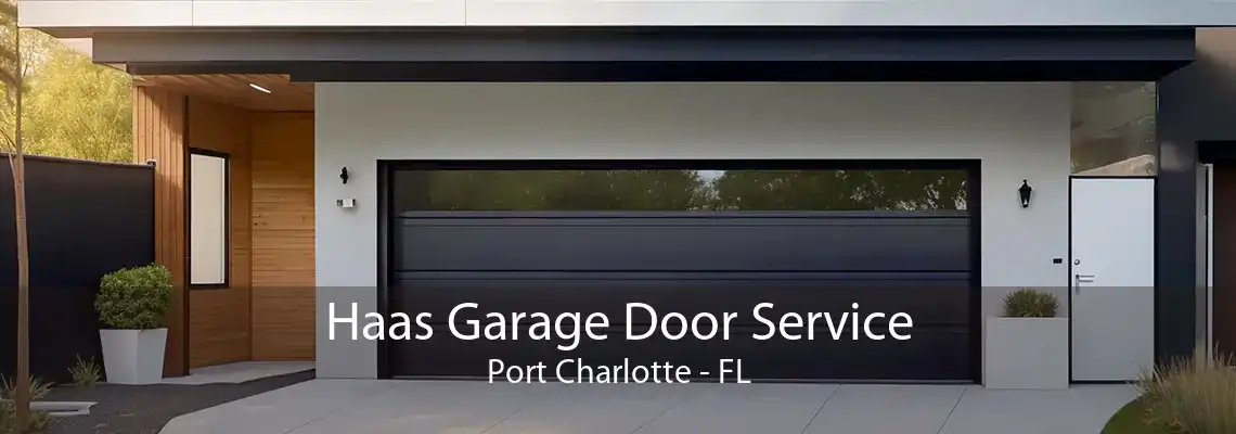 Haas Garage Door Service Port Charlotte - FL