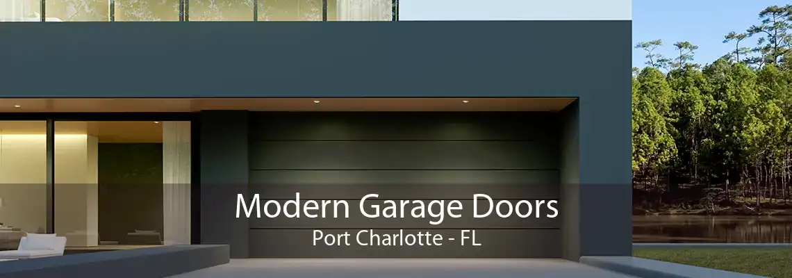 Modern Garage Doors Port Charlotte - FL