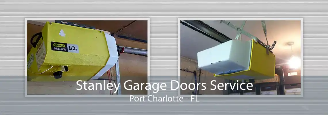 Stanley Garage Doors Service Port Charlotte - FL